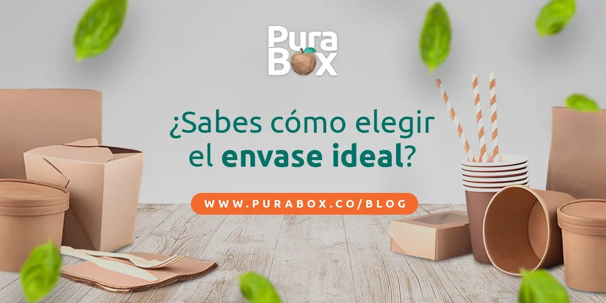 ¿Sabes cómo elegir el envase ideal? | Purabox