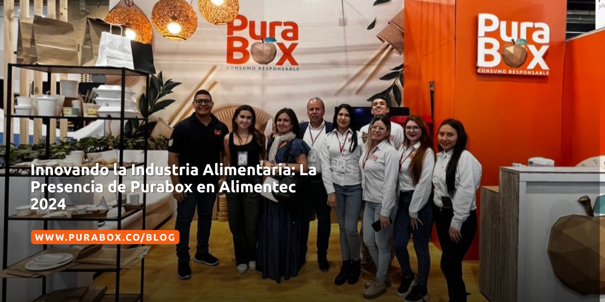 Innovando la Industria Alimentaria: La Presencia de Purabox en Alimentec 2024